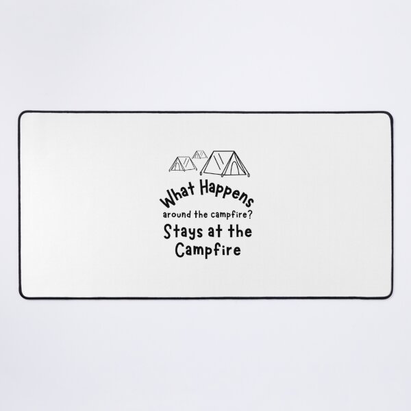 Item preview, Camping bonefire quote designed and sold by Be-Adventurous.
