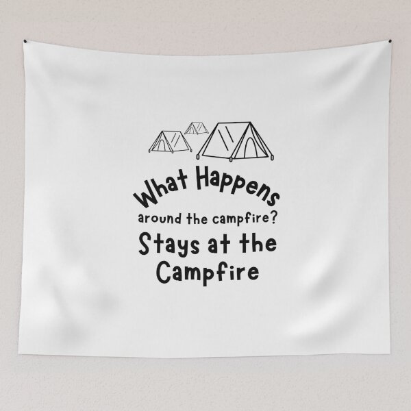 Item preview, Camping bonefire quote designed and sold by Be-Adventurous.