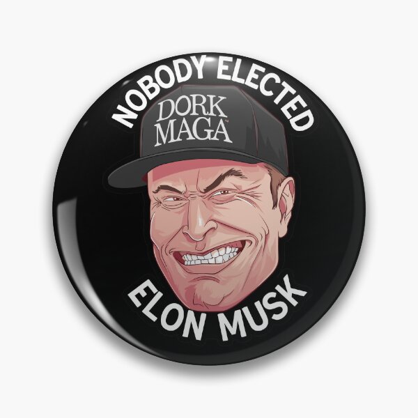 Item preview, Nobody Elected Elon Musk, Dork MAGA, sniveling big head antifascist designed and sold by SubtleSplit.