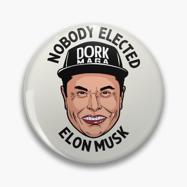 Item preview, Nobody Elected Elon Musk! Dork MAGA, Elon's a fascist face designed and sold by SubtleSplit.
