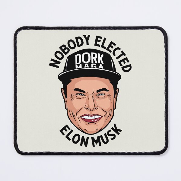 Item preview, Nobody Elected Elon Musk! Dork MAGA, Elon's a fascist face designed and sold by SubtleSplit.