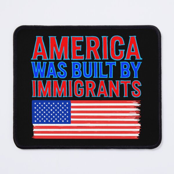 Item preview, America Was Built By Immigrants designed and sold by IHateDumplings.