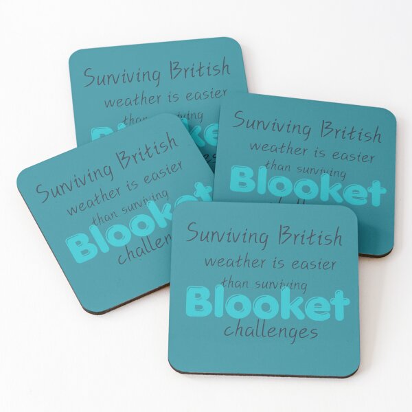 Item preview, Surviving British weather is easier than surviving Blooket challenges designed and sold by Mirosi-S.