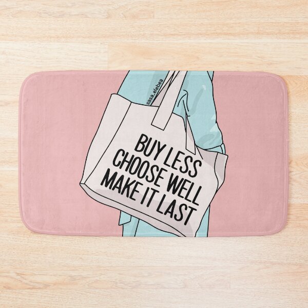 Item preview, Buy less by Sasa Elebea designed and sold by Sabrina Brugmann.