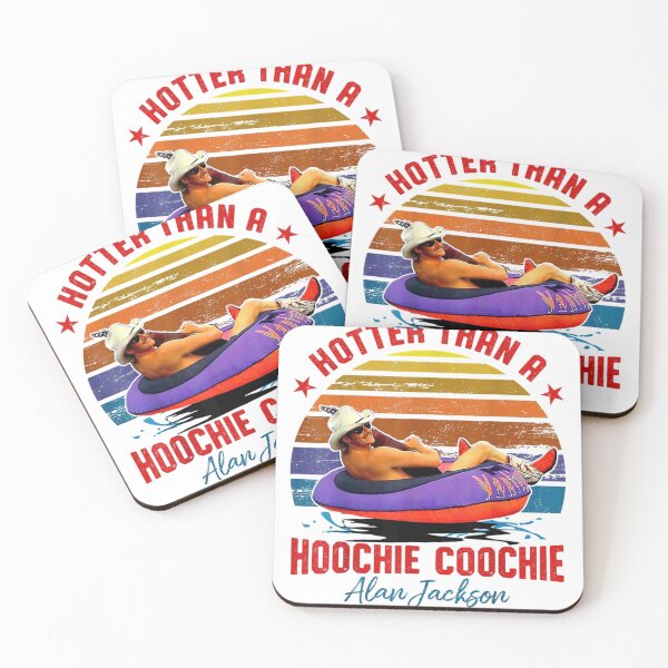 Item preview, Alan Jackson Hotter Than a Hoochie Coochie designed and sold by jordanjacobs1.