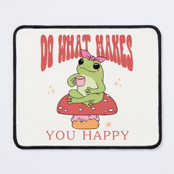 Item preview, Do what makes you happy designed and sold by Peerless-Prime.