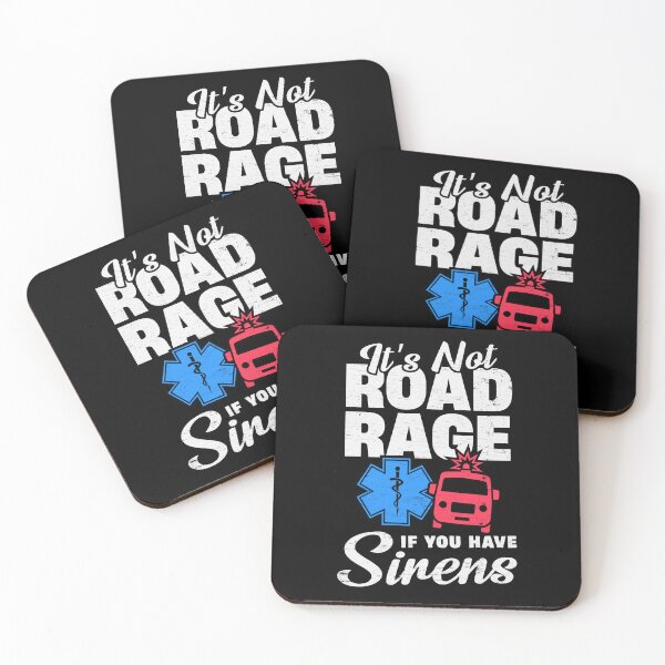 Item preview, It's Not Road Rage If You Have Sirens - Funny Paramedic EMS EMT Ambulance Driver designed and sold by LazyLoungeCo.