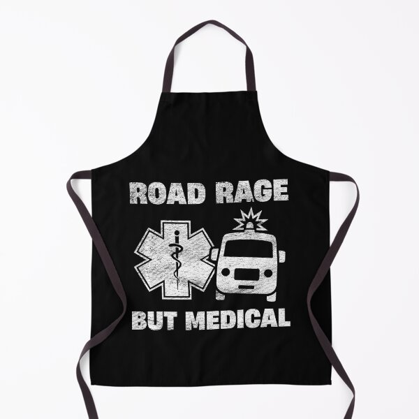 Item preview, Road Rage But Medical Funny Paramedic EMS EMT Ambulance Driver designed and sold by LazyLoungeCo.