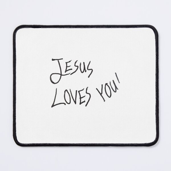 Item preview, Jesus loves you! designed and sold by McFleur's Lens.