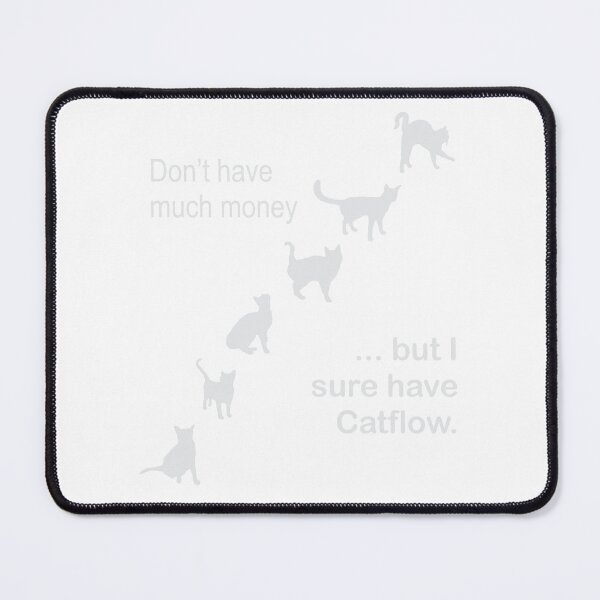 Item preview, No Money but lots of Catflow designed and sold by TerScott.