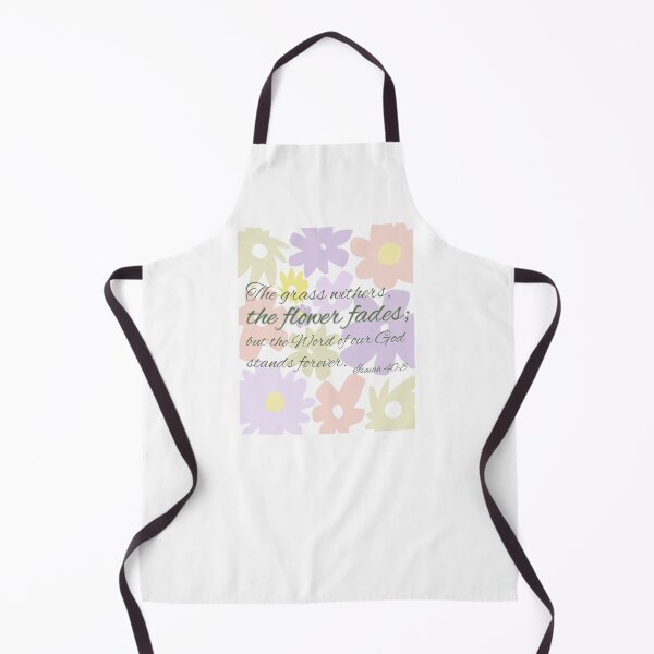 Item preview, The Grass Withers, The Flower Fades Isaiah 40:8 Christian Faith Women designed and sold by HeavenlyHuesStudio.