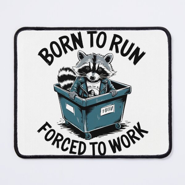 Item preview, Born to Run, Forced to Work designed and sold by Chrisjeffries24.