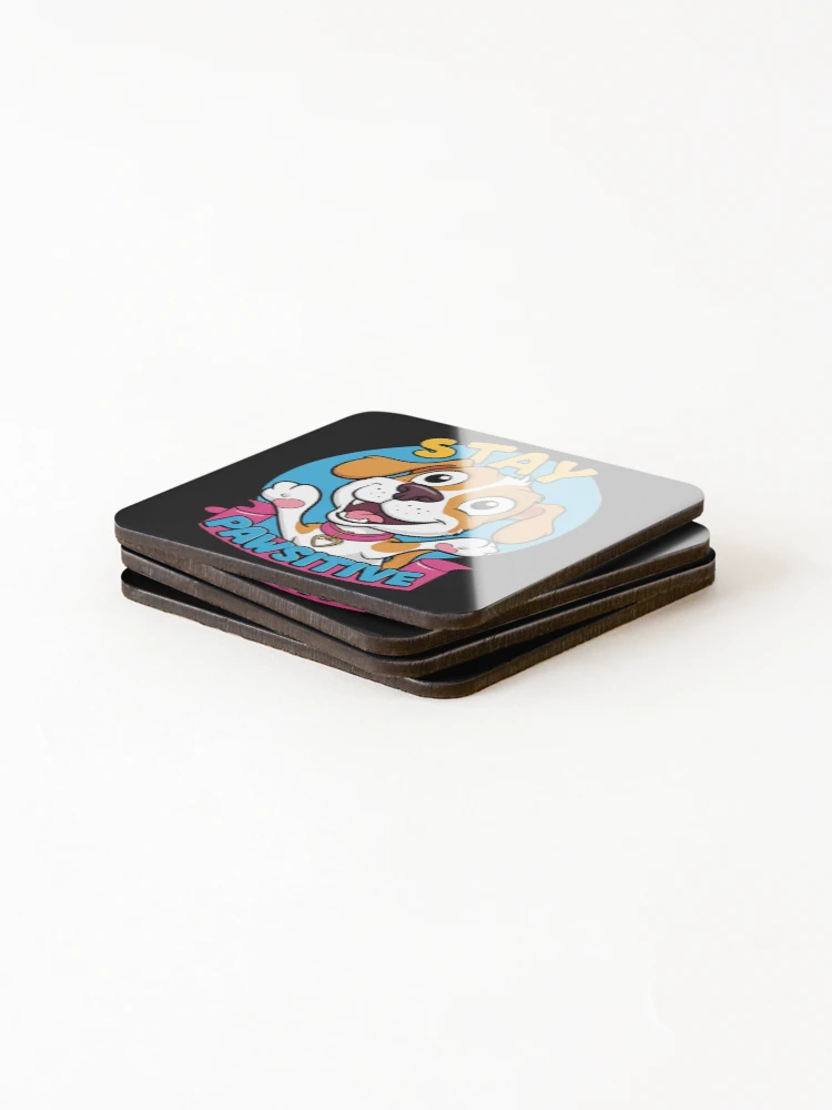 Thumbnail 4 of 5, Coasters (Set of 4), Stay Pawsitive, it's a Ruff Life designed and sold by likeforcode.