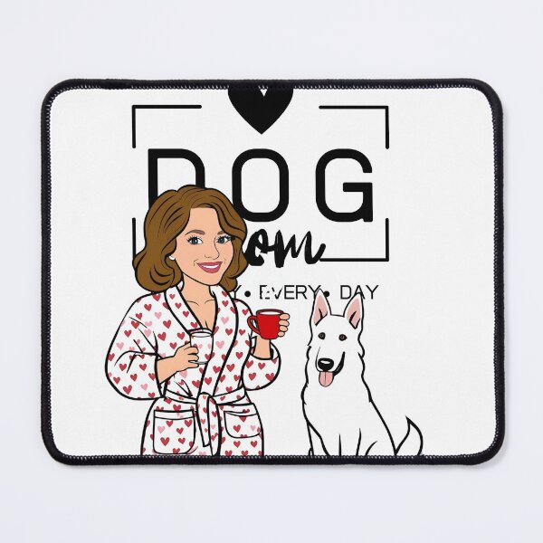 Item preview, Dog Mom All Day Every Day – Cozy Morning with a White Swiss Shepherd designed and sold by GoodyPaws.