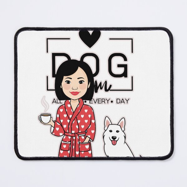 Item preview, Dog Mom All Day Every Day – Cozy Morning with a White Swiss Shepherd designed and sold by GoodyPaws.
