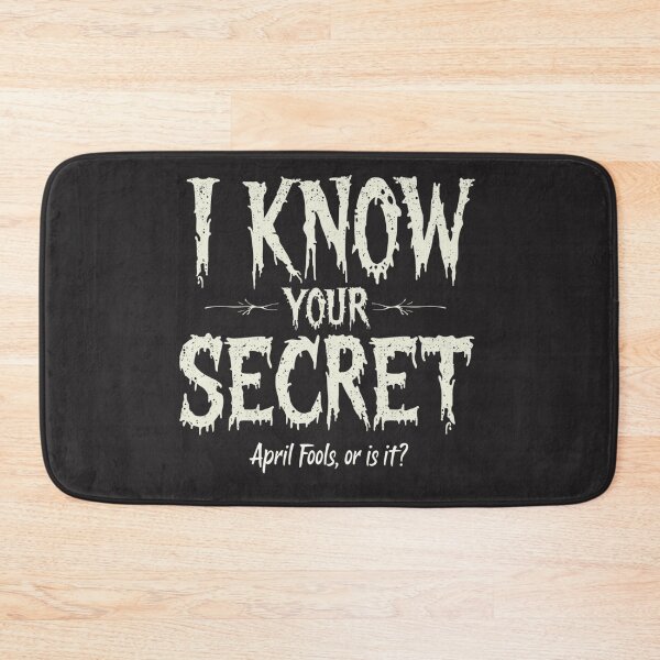 Item preview, I Know Your Secret designed and sold by SignumShop.