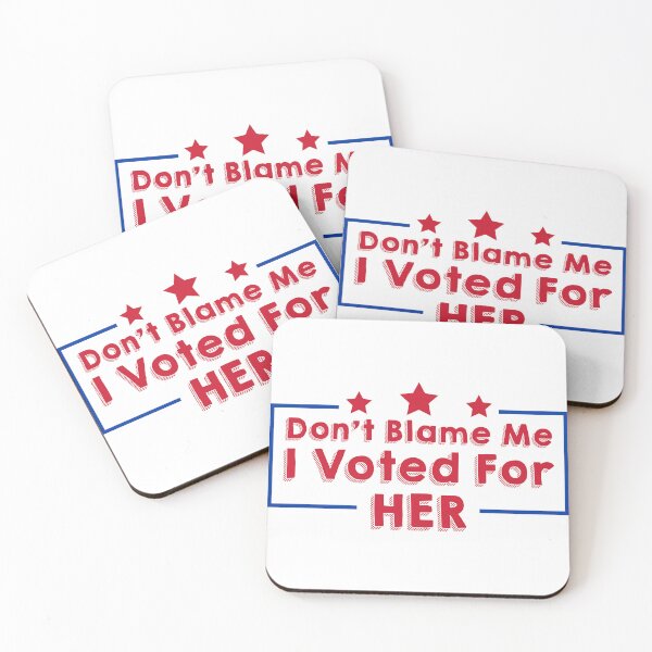 Item preview, Don't Blame Me I Voted for Her designed and sold by OddityDesign.