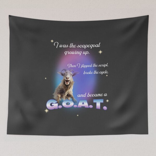 Item preview, I Was The Scapegoat Growing Up, But I Became A G.O.A.T. Child Narcissist Survivor designed and sold by HeavenlyHuesStudio.