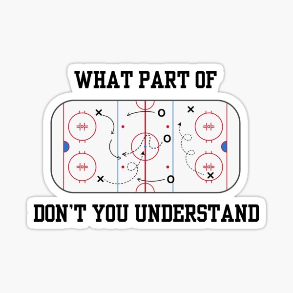Item preview, What part of “hockey drill” don’t you understand designed and sold by Kingsley Photography.
