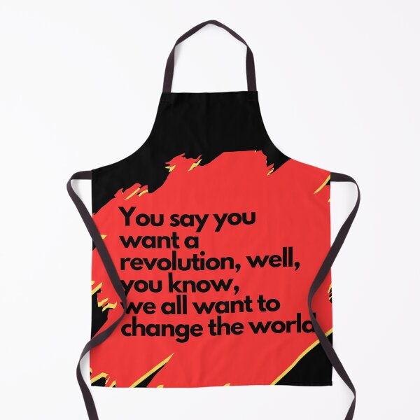 Item preview, You say you want a revolution, well, you know, we all want to change the world designed and sold by Stefrait-7.
