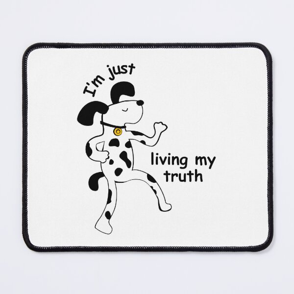 Item preview, dancing dog living my truth designed and sold by Neve Brown.