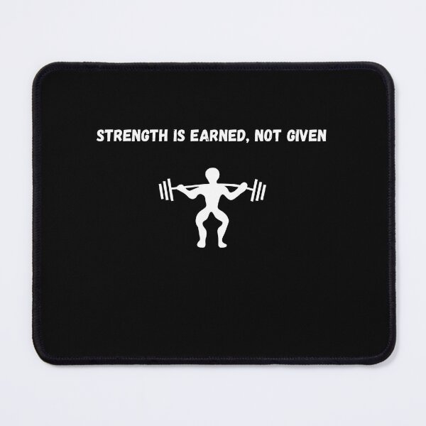 Item preview, Strength is Earned, Not Given. Weightlifting design designed and sold by AestheticBoutiq.