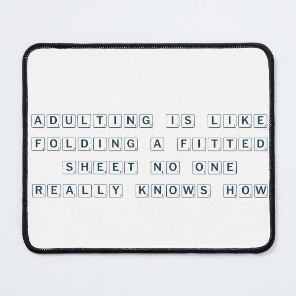 Item preview, Adulting is like folding a fitted sheet—no one really knows how designed and sold by Ninjacatoff.
