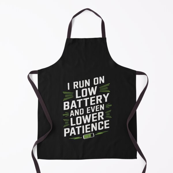 Item preview, SARCASM SAYINGS - Low Battery, Lower Patience designed and sold by SignumShop.