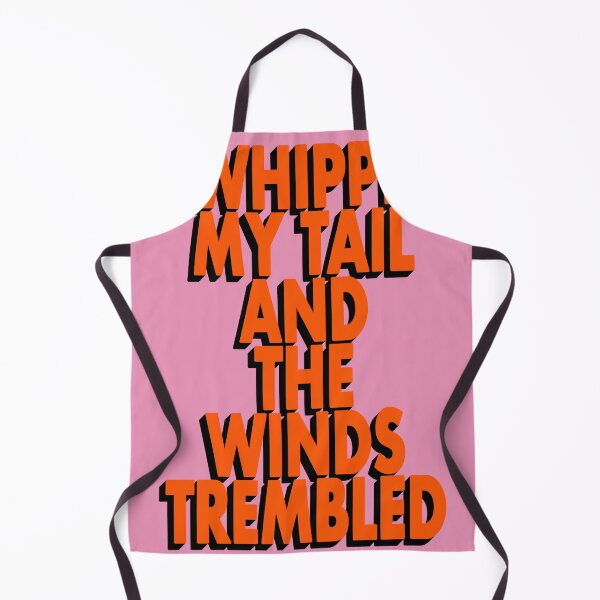 Item preview, I WHIPPED MY TAIL AND THE WINDS TREMBLED designed and sold by The Turbulent Architect.