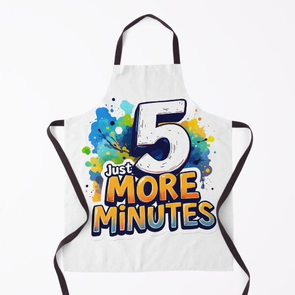 Item preview, Five More Minutes Procrastination Vibes designed and sold by roxysnextgenart.