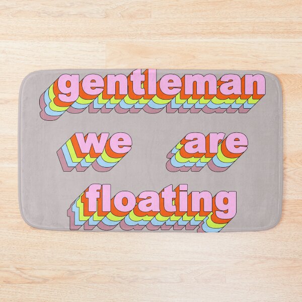 Item preview, LADIES AND GENTLEMEN, WE ARE FLOATING designed and sold by The Turbulent Architect.