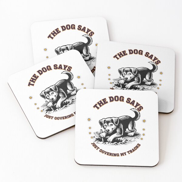 Item preview, Dog Says Digging a Hole – "Just Covering My Tracks" designed and sold by MTeesGA.
