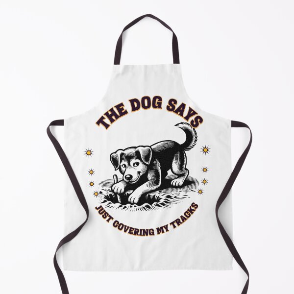 Item preview, Dog Says Digging a Hole – "Just Covering My Tracks" designed and sold by MTeesGA.