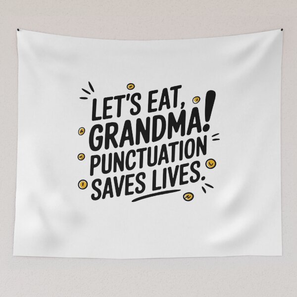 Item preview, Funny Punctuation Grammar Humor designed and sold by Mateusz Majcherek.