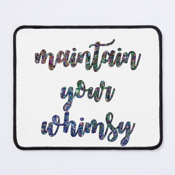 Item preview, Maintain Your Whimsy designed and sold by Spike The Punch Design Co..