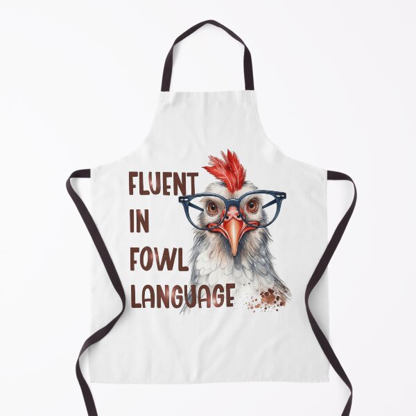 Item preview, Fluent in Fowl Language – Funny Chicken Pun Design designed and sold by Aredbox.