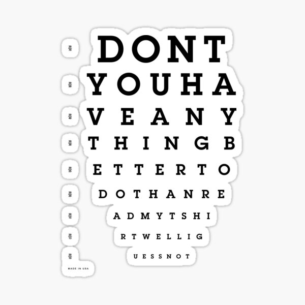 Item preview, The Ultimate Eye Test T-Shirt: Curiosity (or Sarcasm) Edition! designed and sold by markmm9.