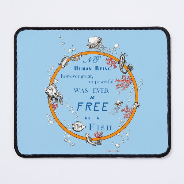 Item preview, Inspirational quote from a Victorian philosopher on freedom and fish. Blue and orange design. designed and sold by Lucy Dreams.