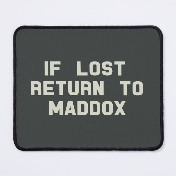 Item preview, If Lost Return to Maddox Baston Tee designed and sold by deluluhaze.