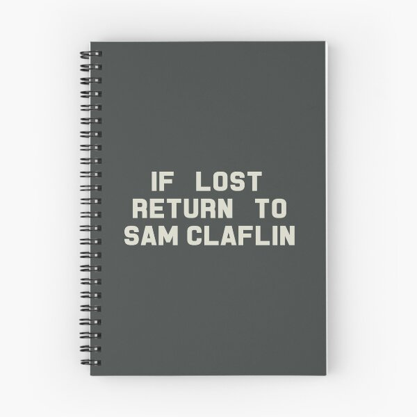 Item preview, If Lost Return to Sam Claflin Tee designed and sold by 2000sbabyangel.