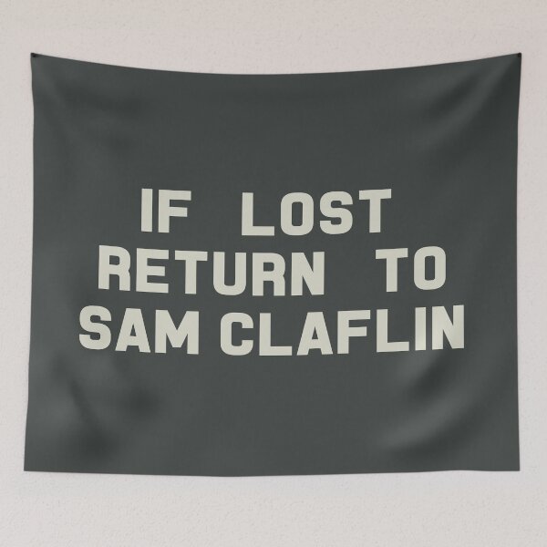 Item preview, If Lost Return to Sam Claflin Tee designed and sold by deluluhaze.