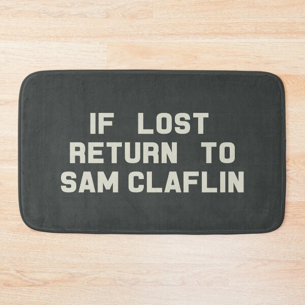 Item preview, If Lost Return to Sam Claflin Tee designed and sold by deluluhaze.