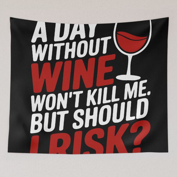 Item preview, Day Without Wine - Funny Wine Lover Gift designed and sold by SloganArtist.