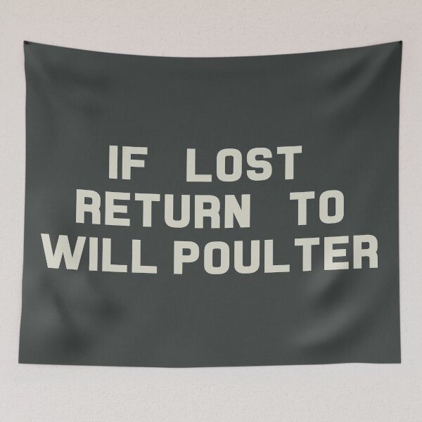 Item preview, If Lost Return to Will Poulter Tee designed and sold by deluluhaze.