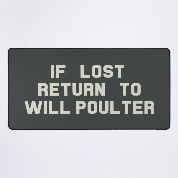 Item preview, If Lost Return to Will Poulter Tee designed and sold by deluluhaze.