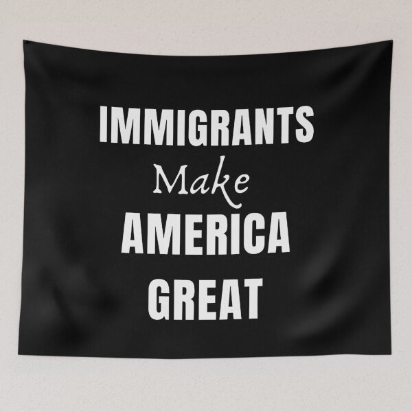 Item preview, Immigrants Make America Great designed and sold by MOBI-CASE.