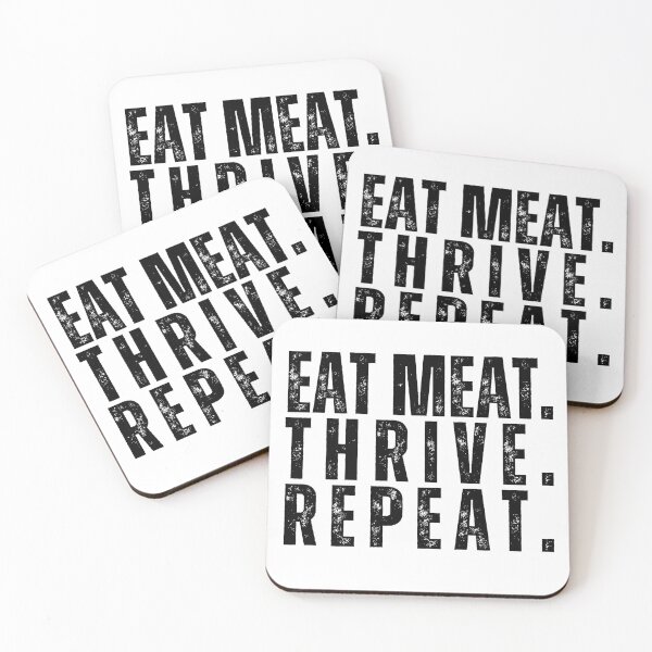 Item preview, Eat Meat. Thrive. Repeat. designed and sold by CarnivoreFriend.