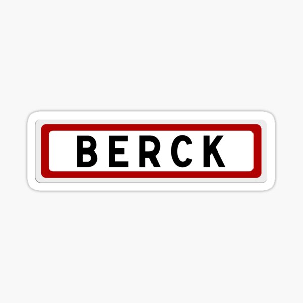 Vista previa del artículo con la obra «Señal de la localidad de Berck, Paso de Calais, Hauts-de-France, Francia», diseñado y vendido por Nicolas POITEVIN.
