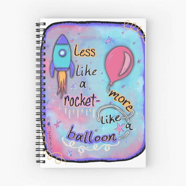 Item preview, Less Like a Rocket, More Like a Balloon designed and sold by Haley Scott.