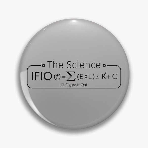 Item preview, The IFIO Equation - I'll Figure It Out designed and sold by IFIOgirl.
